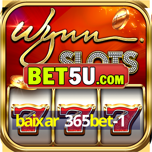 baixar 365bet